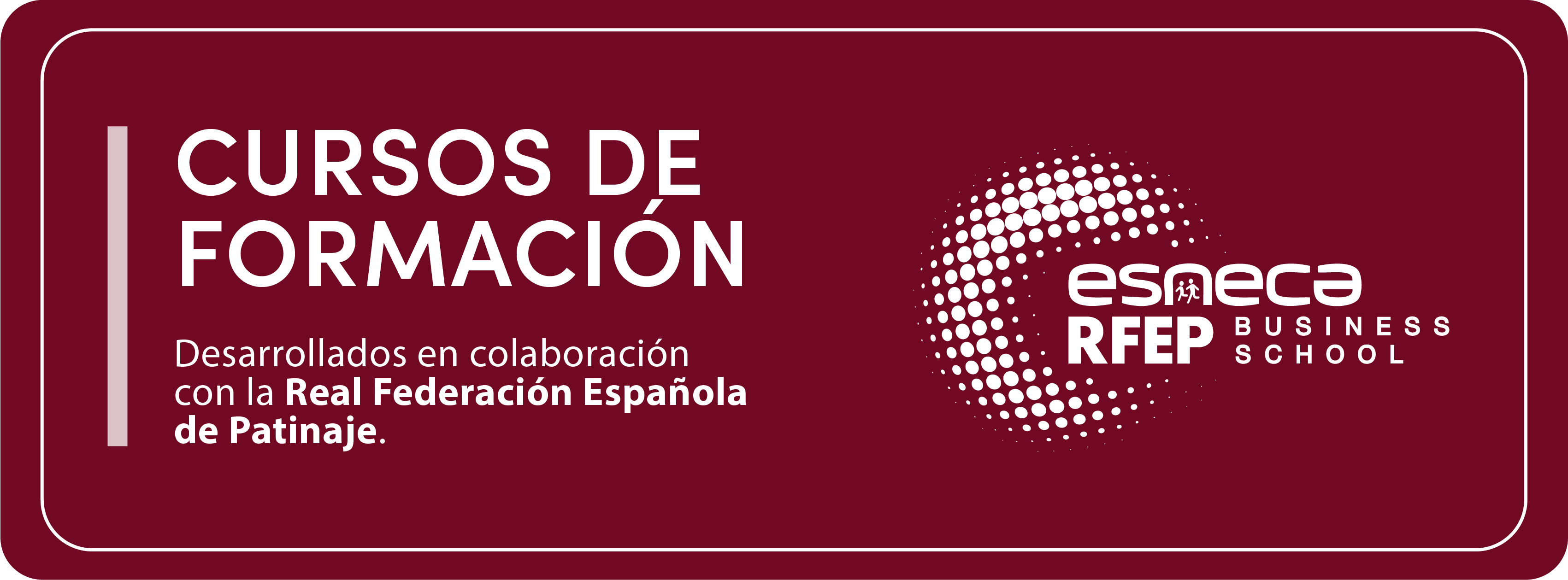 Cursos de Esneca RFEP