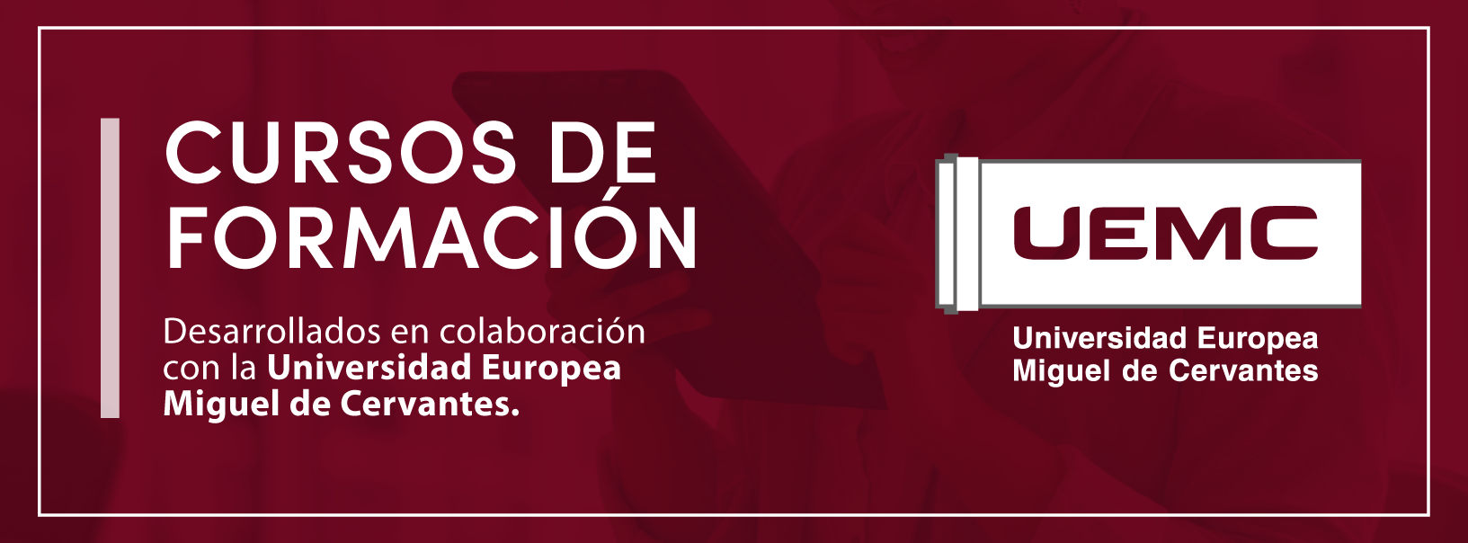 Cursos Certificados por la Universidad Europea Miguel de Cervantes