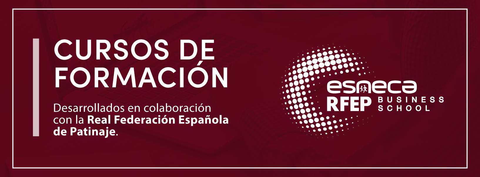 Cursos Esneca RFEP
