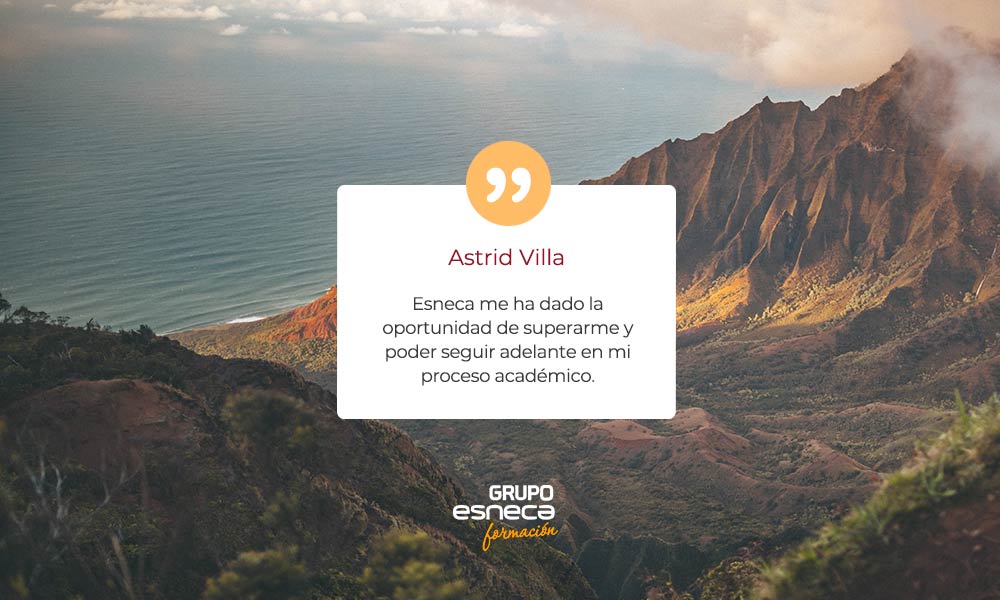 Experiencias de alumnos de Esneca: Astrid Villa nos cuenta cómo ha sido su paso por la escuela